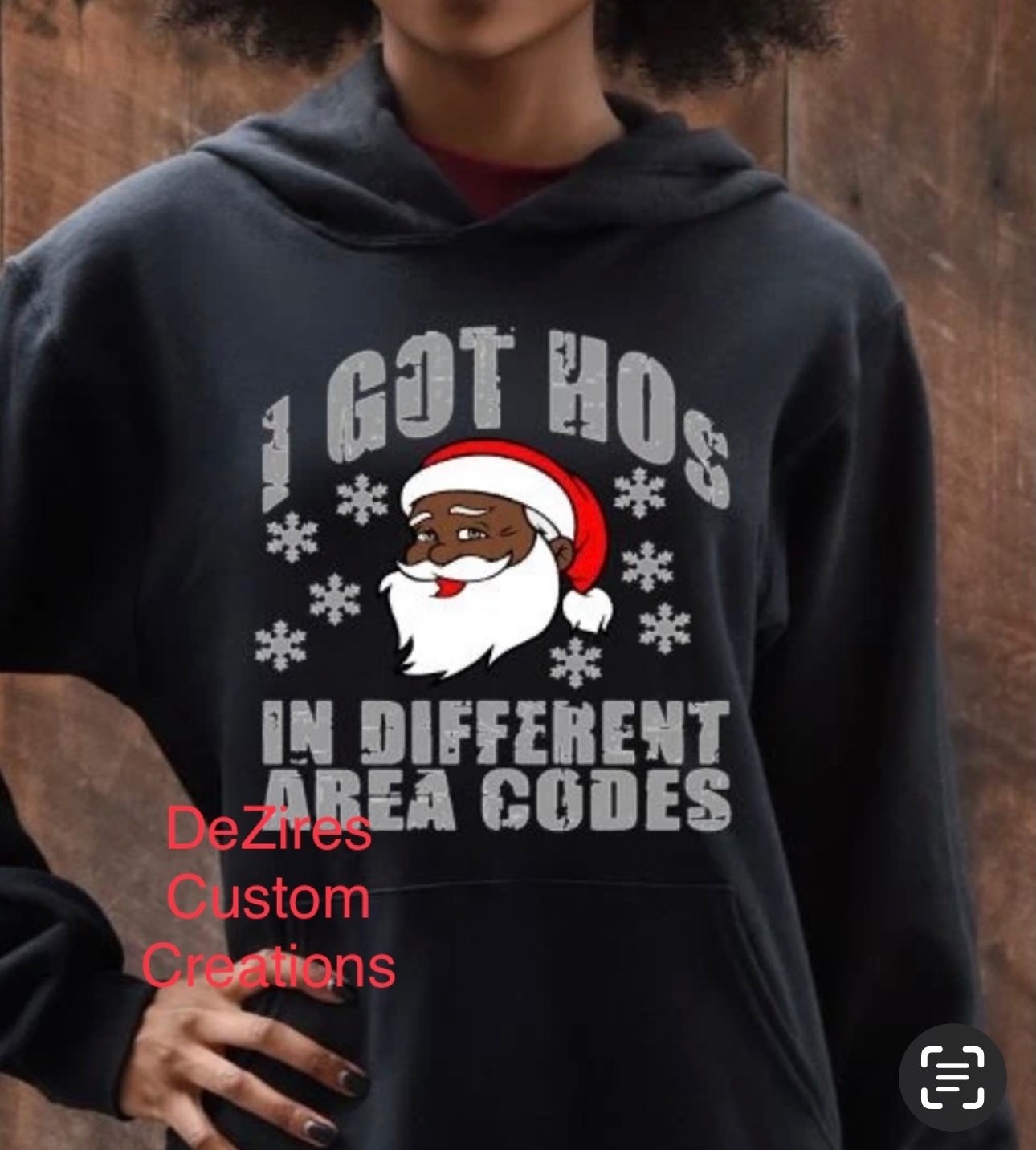 I Got Ho’s Santa Hoodie